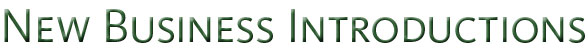New Business Introductions